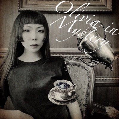 Olivia in Mystery · 奧莉薇的魔法閣樓 Olivia in Mystery · 奧莉薇的魔法閣樓