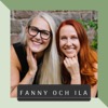 Fanny och Ila - Hållbar livstil och holistisk hälsa