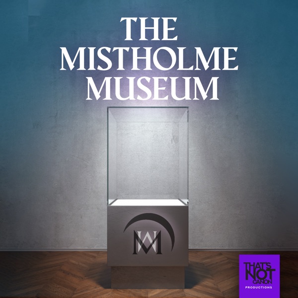 The Mistholme Museum of Mystery, Morbidity, and Mortality image