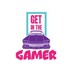 Get In The Car, Gamer!