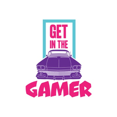 Get In The Car, Gamer!