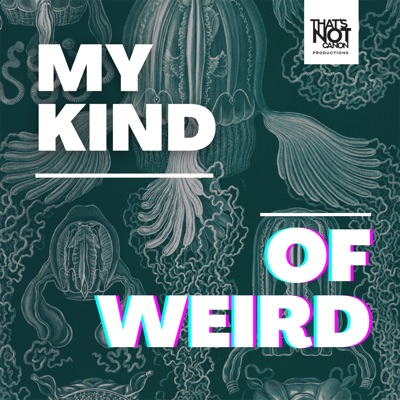 My Kind Of Weird