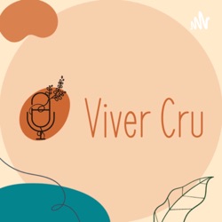 Viver Cru | A alimentação saudável pode ser para todos - Entrevista com Rubem Gomes | #EP003