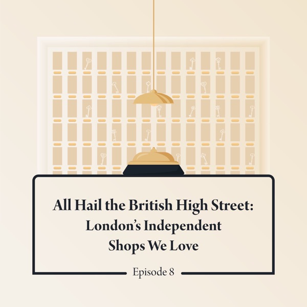 All Hail the British High Street: London’s Independent Shops We Love photo