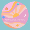 Astrology and You - Alice Bell, Maxine Luzía