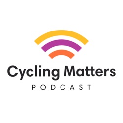 Cycling Matters Podcast