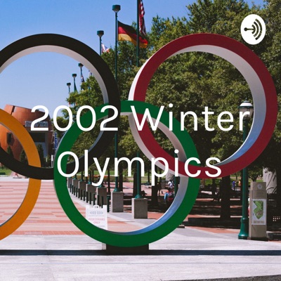 2002 Winter Olympics