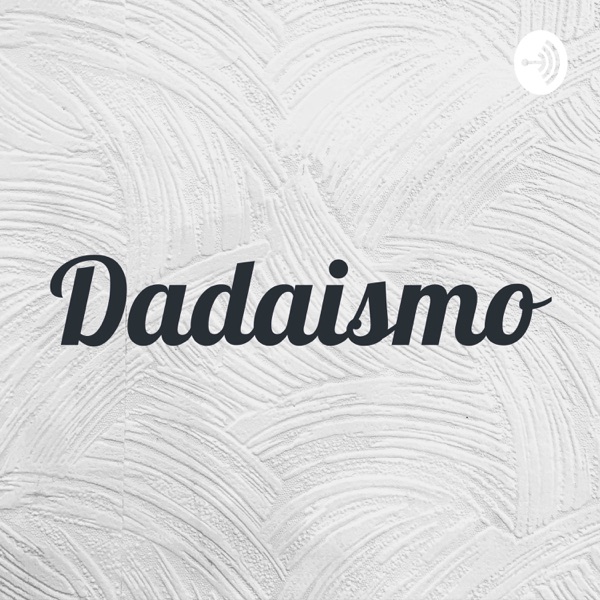 Dadaismo