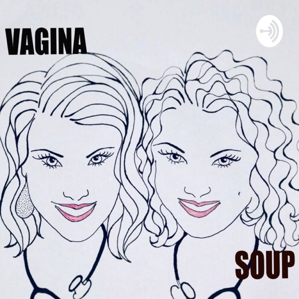 Vagina Soup