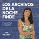 Los archivos de la noche finde