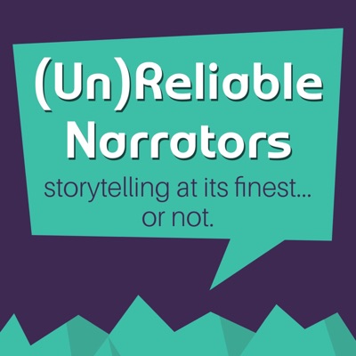 (Un)Reliable Narrators