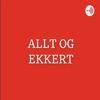 Allt og ekkert.