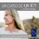 110: Un Curso De Milagros - Capítulo 5:  Creación Y Plenitud, V. El Uso Que El Ego Hace De La Culpabilidad, Párrafo 4