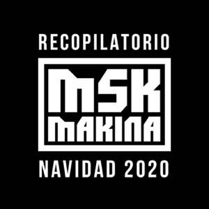 MSK Makina - Navidad 2020