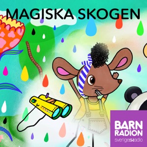 Magiska skogen i Barnradion