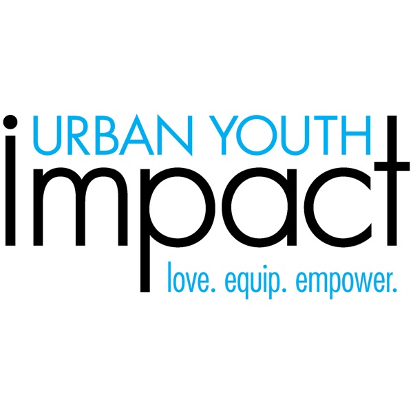 Urban Youth Impact Podcast