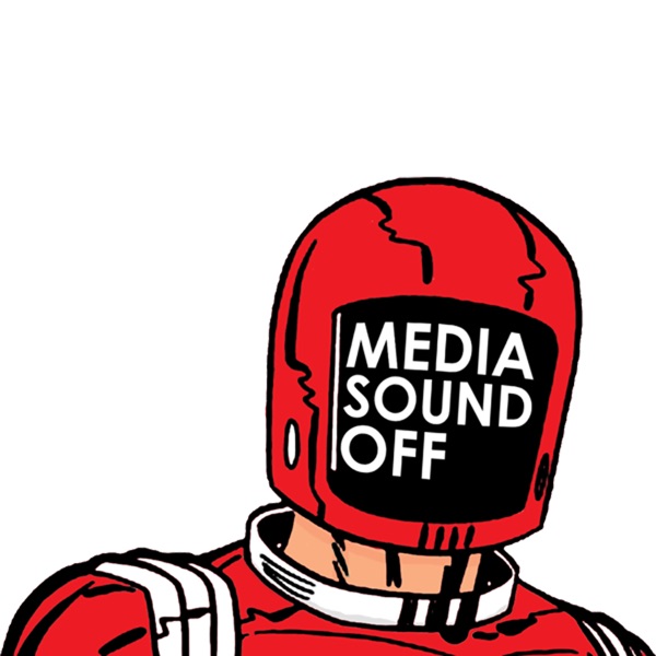 Media Sound Off • Podcast Artwork