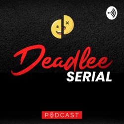 DeadLee Serial 