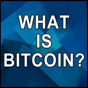 What Is Bitcoin?