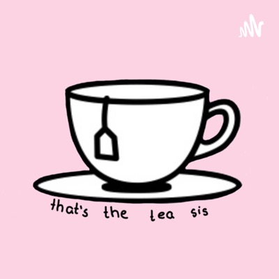 TEA TALK☕️