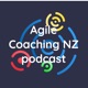 Agile Coaching NZ podcast