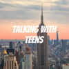 Talking with teens - Katie Thomas