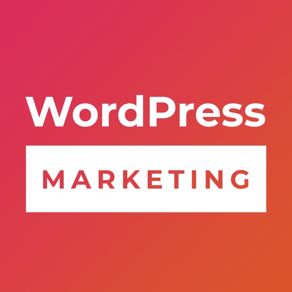WordPress Marketing Podcast Artwork