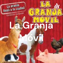 La Granja Móvil