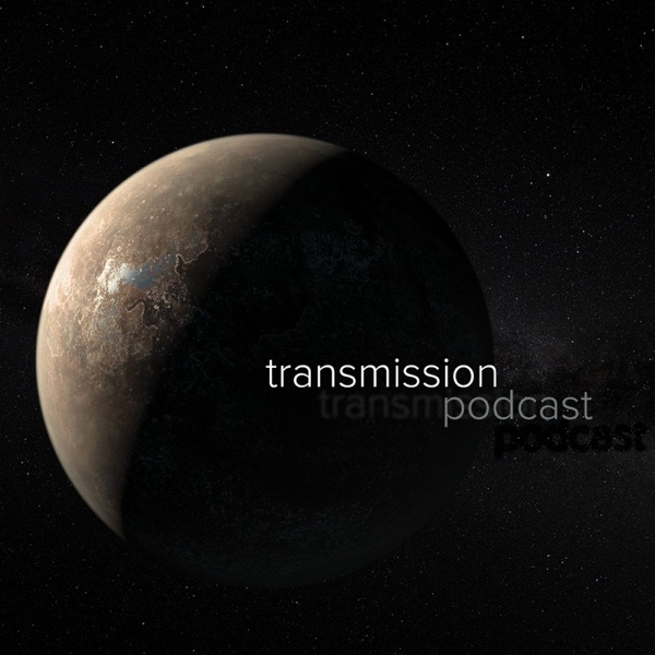 Transmission Podcast Artwork