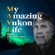 #030 - Jim Robb - Preserving the Yukon with his 