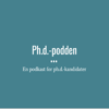 Phd-podden - Phd-podden