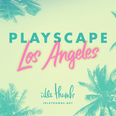 Playscape: Los Angeles Playscape: Los Angeles