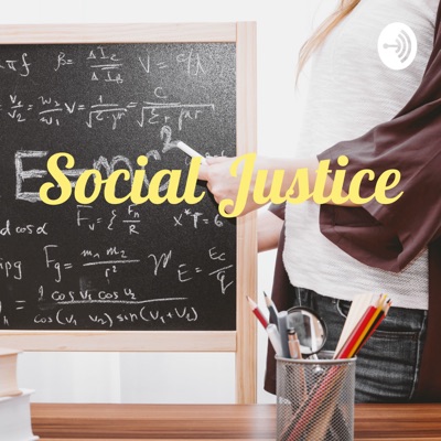 Social Justice