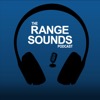 The Range Sounds Podcast