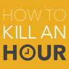 How To Kill An Hour - with Marcus Bronzy and Friends - Marcus Bronzy
