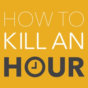 How To Kill An Hour - with Marcus Bronzy and Friends