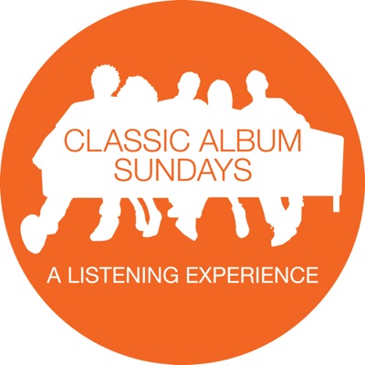 Classic Album Sundays Classic Album Sundays