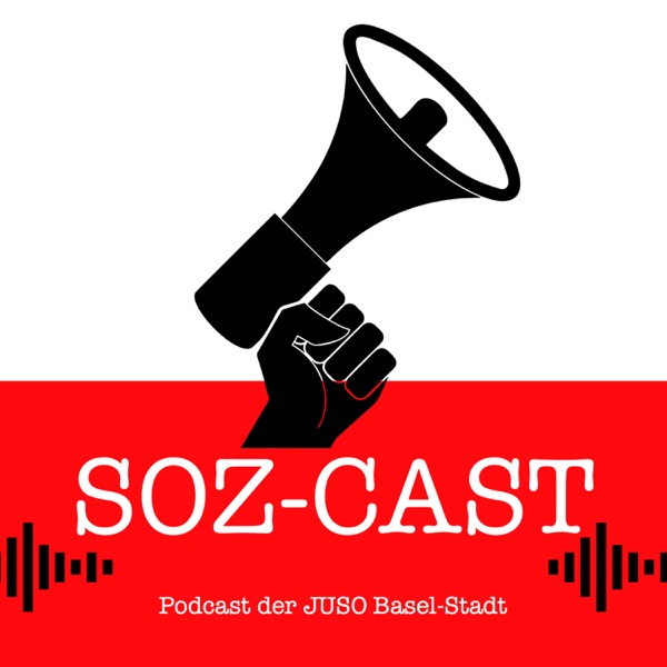 SOZ-CAST | Podcast der JUSO Basel-Stadt cover art