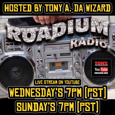 ROADIUM RADIO:TONY A. DA WIZARD