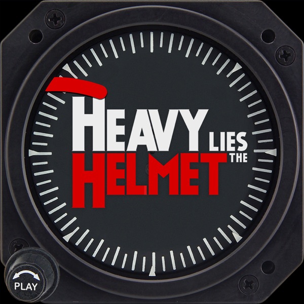 Heavy Lies the Helmet Artwork