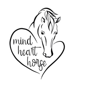 Mind Heart Horse