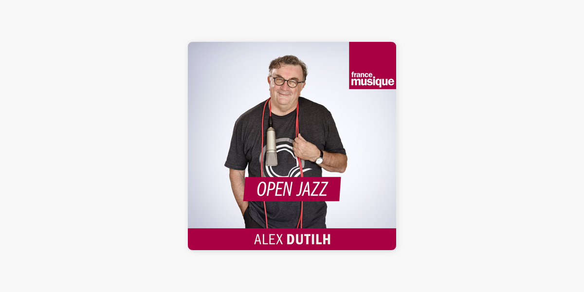 Open jazz sur Apple Podcasts
