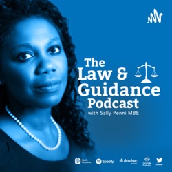 Law and Guidance with Sally Penni MBE