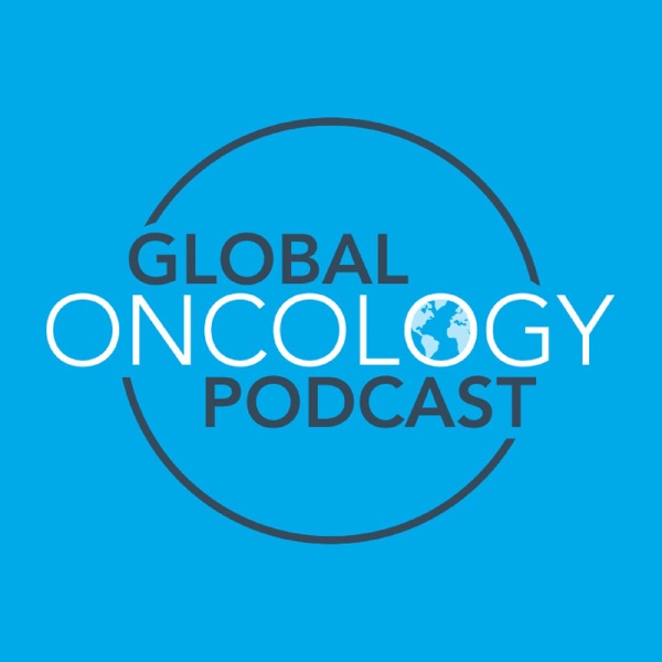 Global Oncology Podcast
