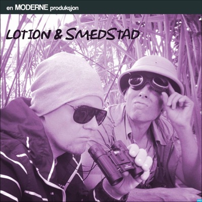 Lotion & Smedstad - The Godcast:Moderne Media