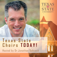 TXST Choirs Today!