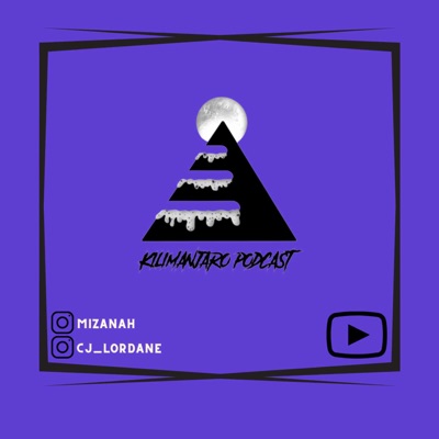 Kilimanjaro Podcast