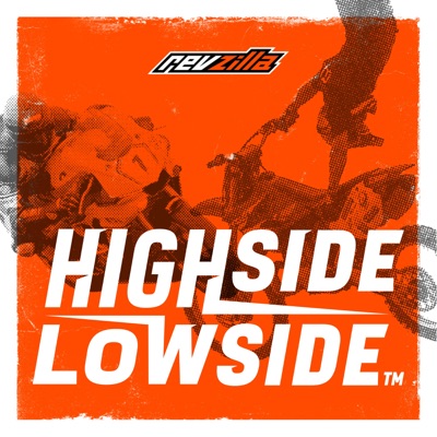 Highside/Lowside - A Motorcycle Podcast Highside/Lowside - A Motorcycle Podcast