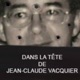 Dans la tête de Jean-Claude Vacquier