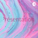 Présentations